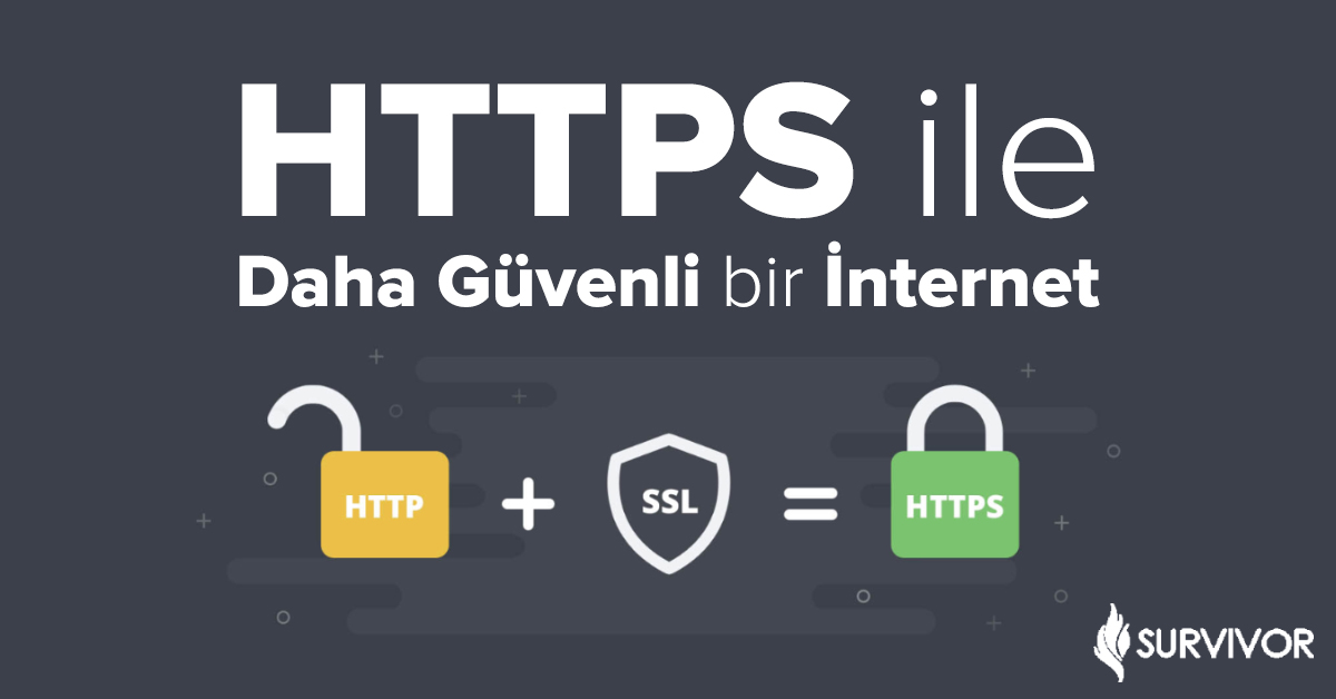 HTTPS ile güvenli bir internet