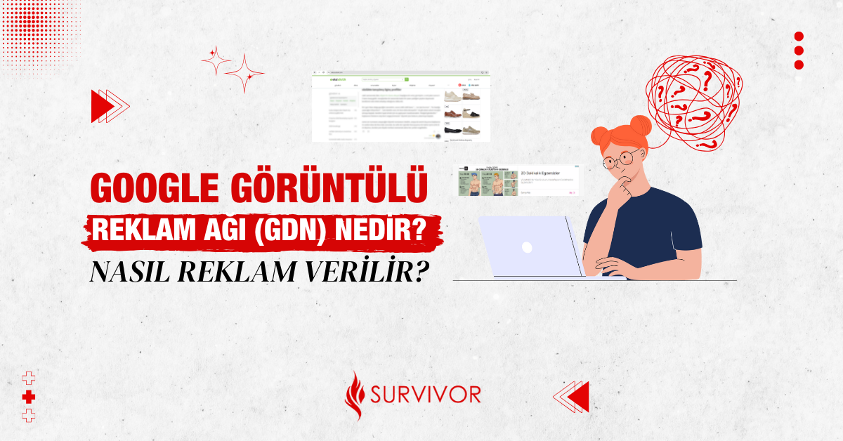 Google Görüntülü Reklam Ağı(GDN) Nedir