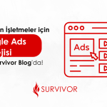 Yeni kurulan iişletmeler için Google Ads Stratejisi